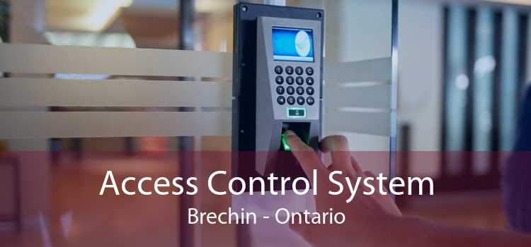 Access Control System Brechin - Ontario