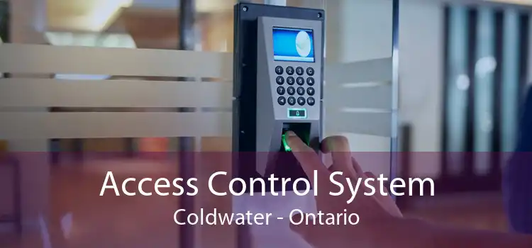 Access Control System Coldwater - Ontario