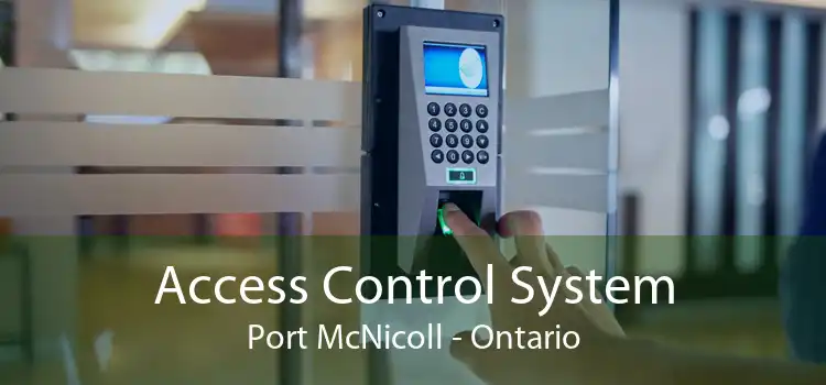 Access Control System Port McNicoll - Ontario