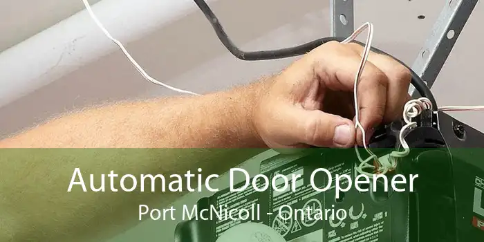 Automatic Door Opener Port McNicoll - Ontario