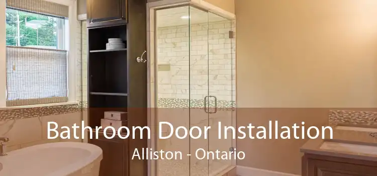 Bathroom Door Installation Alliston - Ontario