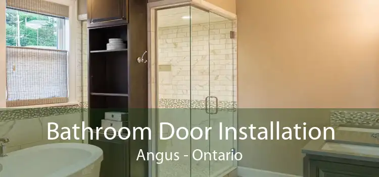 Bathroom Door Installation Angus - Ontario