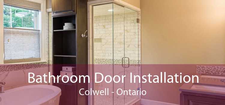 Bathroom Door Installation Colwell - Ontario