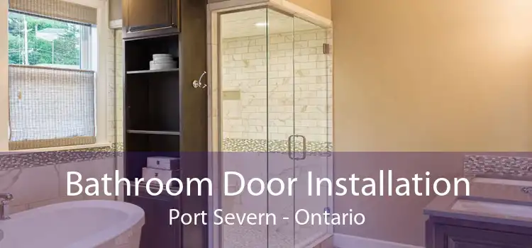 Bathroom Door Installation Port Severn - Ontario