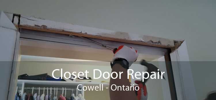 Closet Door Repair Cowell - Ontario