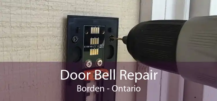 Door Bell Repair Borden - Ontario