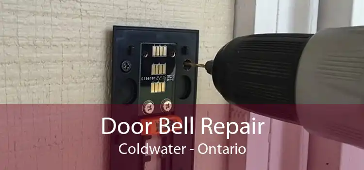 Door Bell Repair Coldwater - Ontario