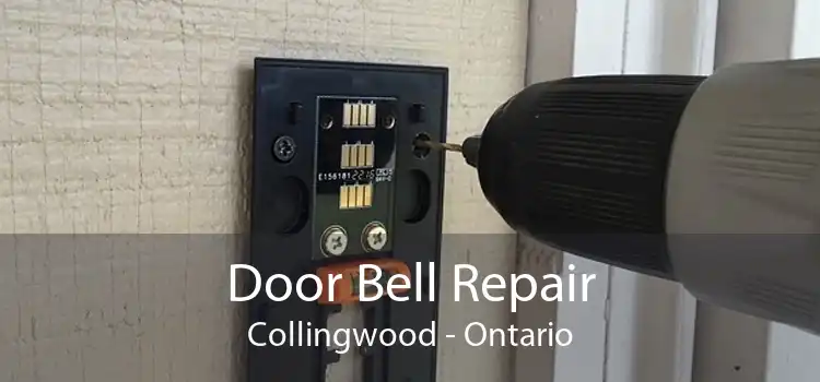 Door Bell Repair Collingwood - Ontario