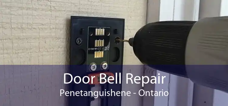 Door Bell Repair Penetanguishene - Ontario