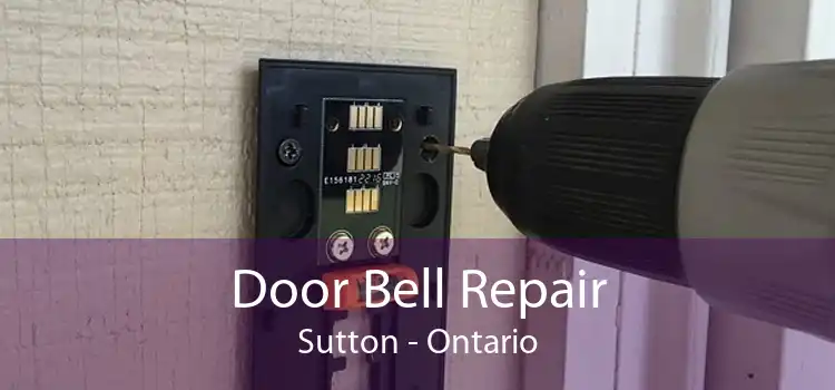Door Bell Repair Sutton - Ontario