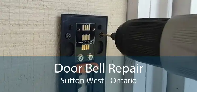 Door Bell Repair Sutton West - Ontario