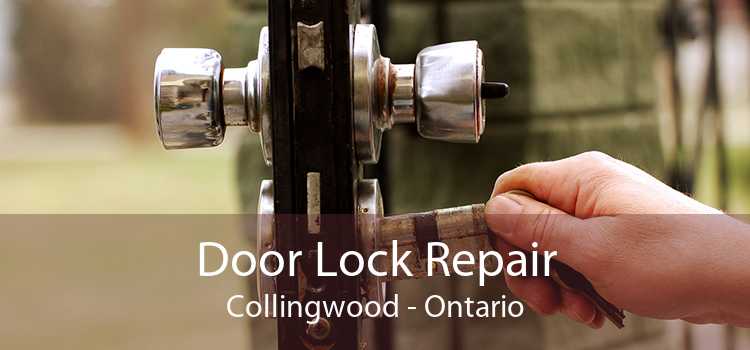 Door Lock Repair Collingwood - Ontario