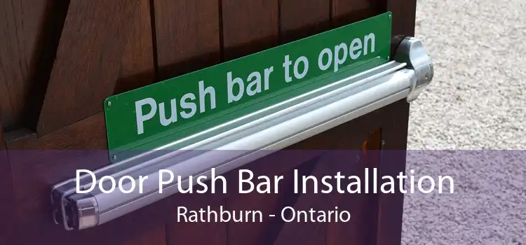 Door Push Bar Installation Rathburn - Ontario