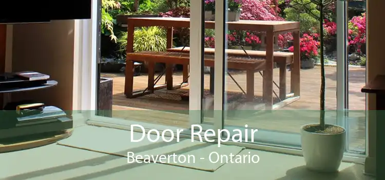 Door Repair Beaverton - Ontario