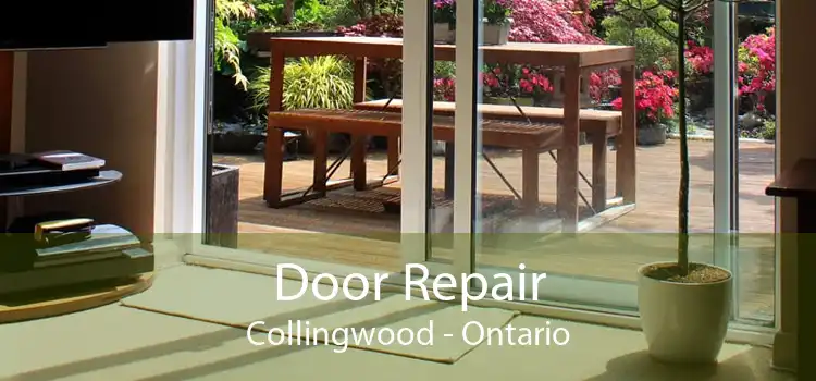 Door Repair Collingwood - Ontario