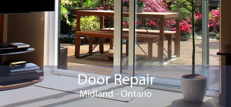 Door Repair Midland - Ontario