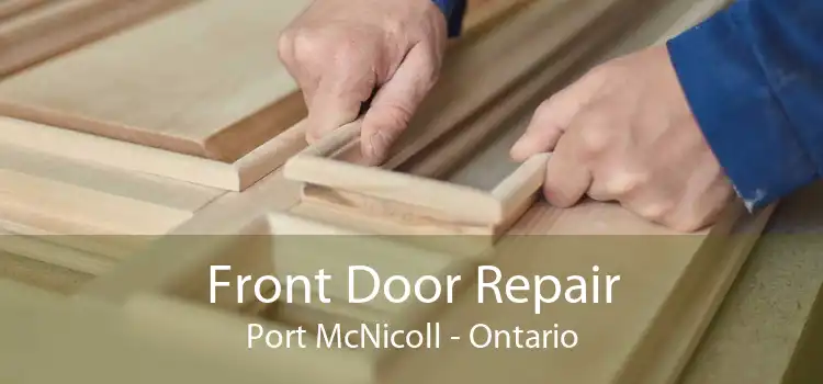 Front Door Repair Port McNicoll - Ontario