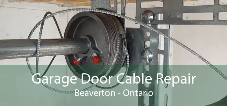 Garage Door Cable Repair Beaverton - Ontario