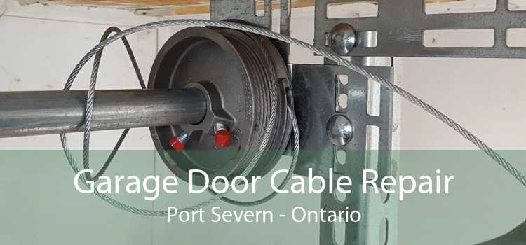 Garage Door Cable Repair Port Severn - Ontario