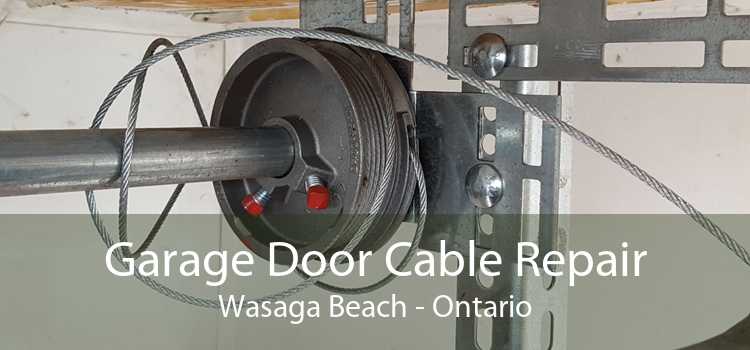 Garage Door Cable Repair Wasaga Beach - Ontario