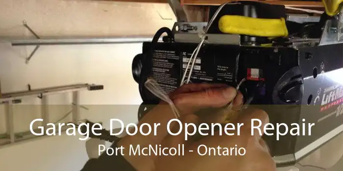 Garage Door Opener Repair Port McNicoll - Ontario