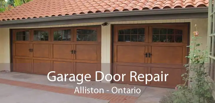 Garage Door Repair Alliston - Ontario