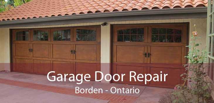 Garage Door Repair Borden - Ontario