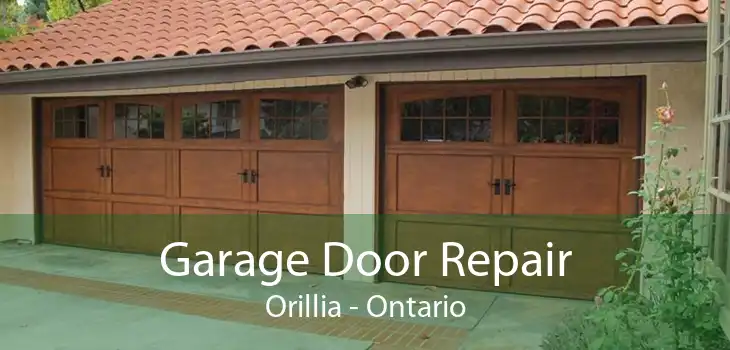 Garage Door Repair Orillia - Ontario