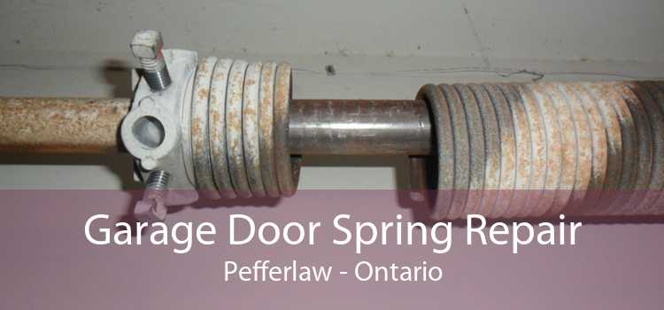 Garage Door Spring Repair Pefferlaw - Ontario