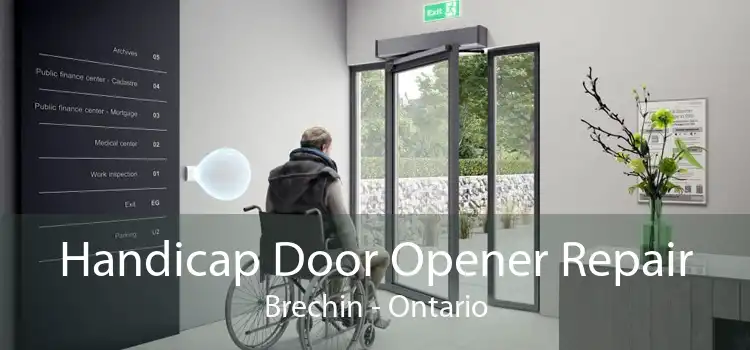 Handicap Door Opener Repair Brechin - Ontario