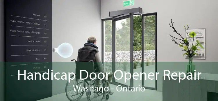 Handicap Door Opener Repair Washago - Ontario