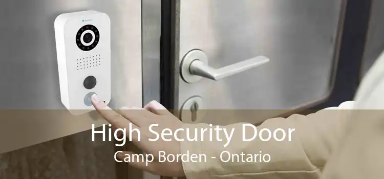 High Security Door Camp Borden - Ontario