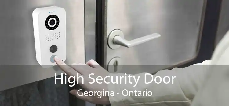 High Security Door Georgina - Ontario