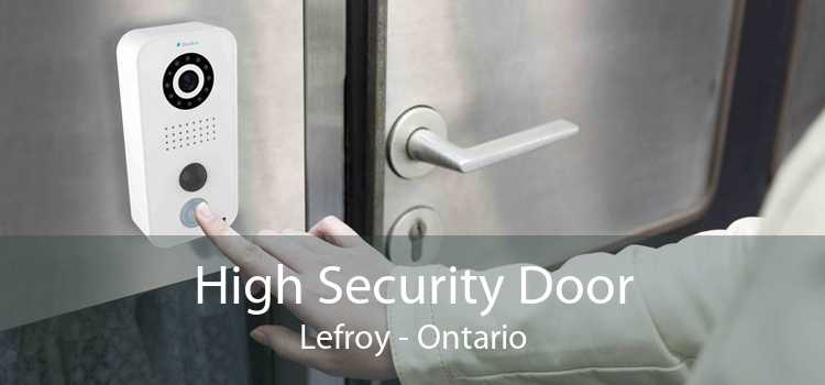 High Security Door Lefroy - Ontario