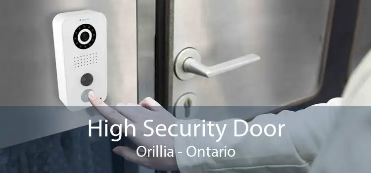 High Security Door Orillia - Ontario
