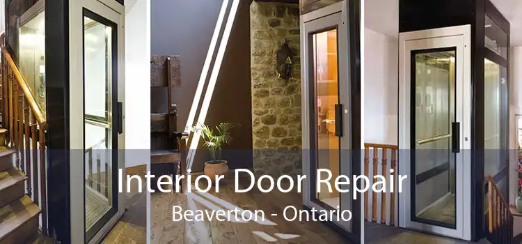 Interior Door Repair Beaverton - Ontario