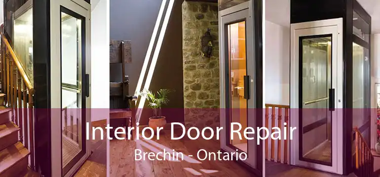 Interior Door Repair Brechin - Ontario