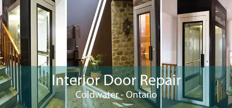 Interior Door Repair Coldwater - Ontario