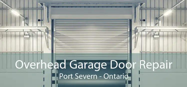 Overhead Garage Door Repair Port Severn - Ontario