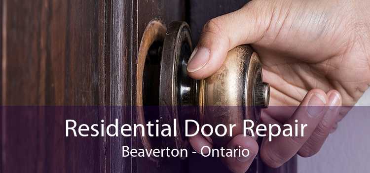 Residential Door Repair Beaverton - Ontario