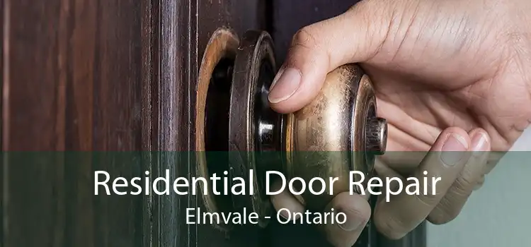 Residential Door Repair Elmvale - Ontario