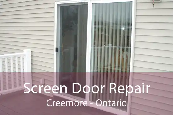 Screen Door Repair Creemore - Ontario