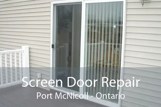 Screen Door Repair Port McNicoll - Ontario