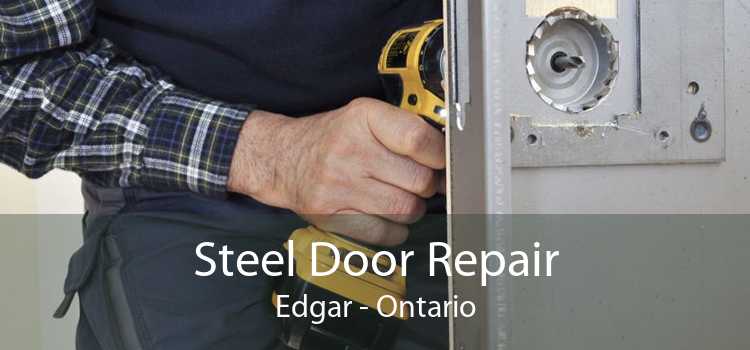 Steel Door Repair Edgar - Ontario