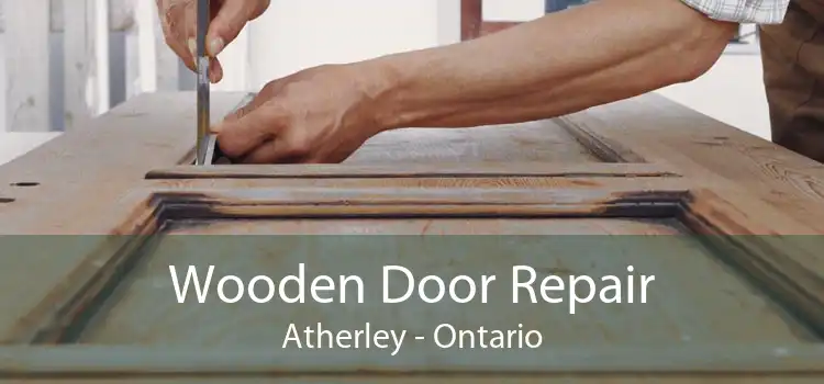 Wooden Door Repair Atherley - Ontario